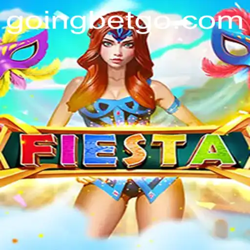 Discovering Fiesta: A Colorful World of Fun with GOINGBET