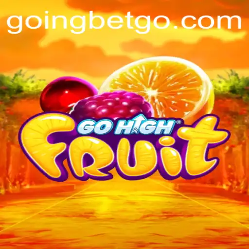 Discover the Excitement of GoHighFruit - A New Gaming Sensation