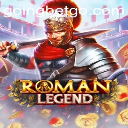 Discover the Epic Adventure of RomanLegend - Your Key to Glory with GOINGBET