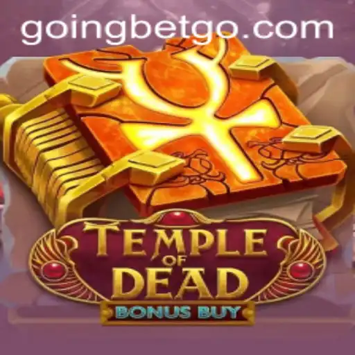 Explore the Thrills of TempleofDeadBonusBuy by GOINGBET